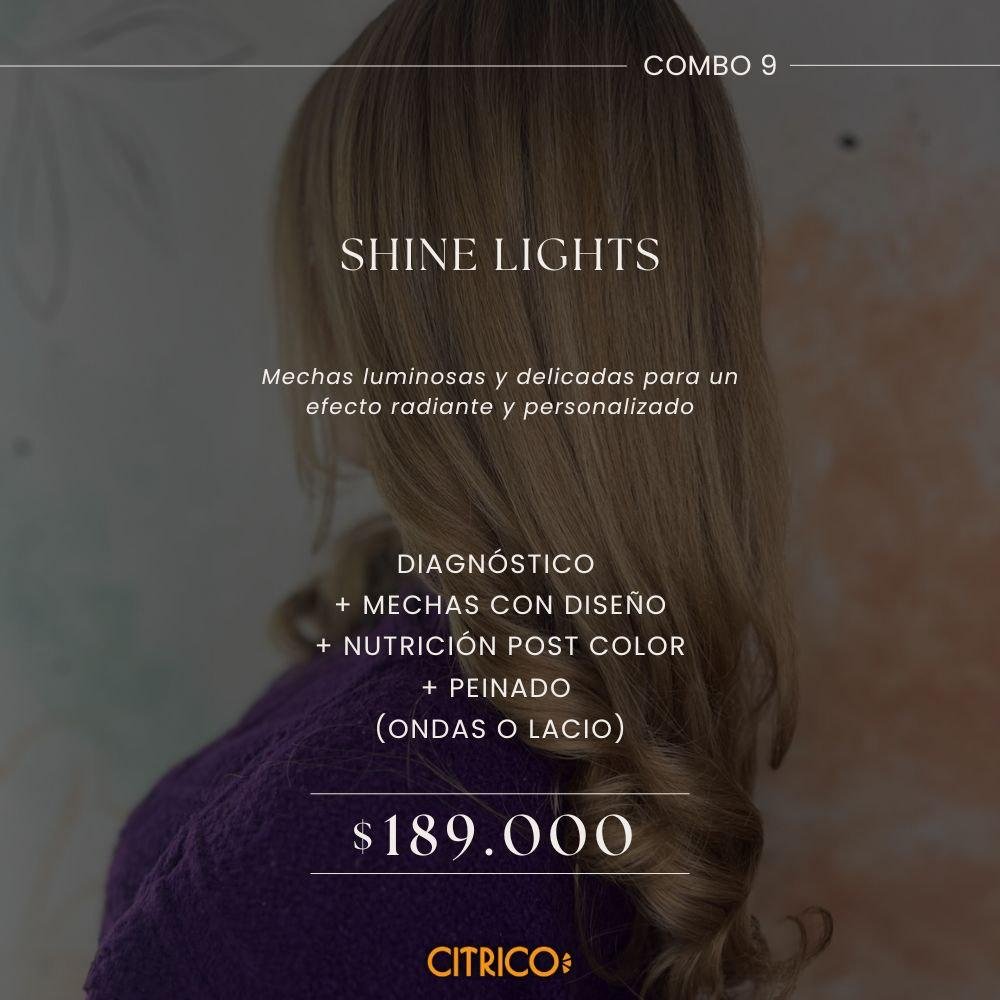 Combo 9: Shine Lights